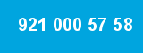 921 000 57 58 921 000 57 58